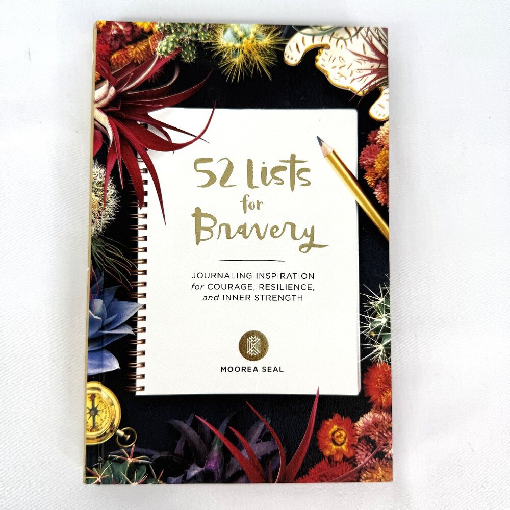52 Lists for Bravery by Moorea Seal